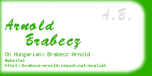 arnold brabecz business card